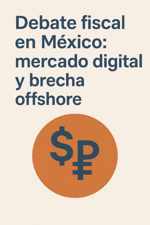 Debate fiscal en México